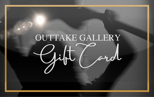 Outtake Gallery E - Gift Card - Outtake Gallery